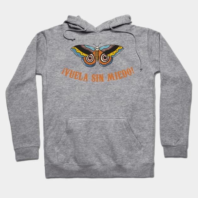 Vuela sin miedo - colorful butterfly Hoodie by verde